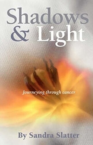 Shadows & light: Journeying through cancer*