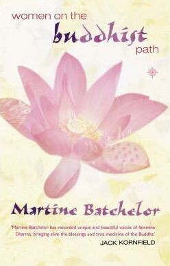 Women on the Buddhist path* (Batchelor)