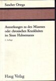 Anmerkungen Miasmen chronischen Krankheiten Sinne Hahnemanns