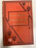 The Lady's Manual of Homœopathic Treatment* (Ruddock) Vintage 1900 edition