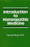Introduction to Homeopathic Medicine* (Boyd)